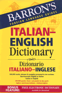 Barron's Italian-English Dictionary: Dizionario Italiano-Inglese