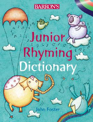 Barron's Junior Rhyming Dictionary - Foster, John