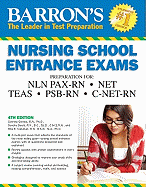 Barron's Nursing School Entrance Exams, 4th Edition
