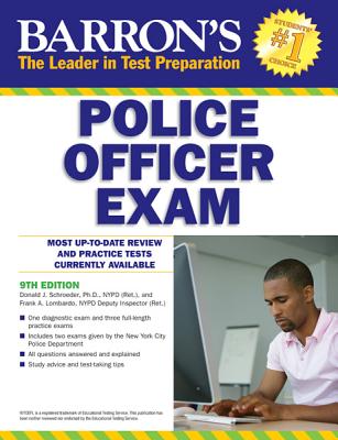 Barron's Police Officer Exam - Schroeder, Donald, and Lombardo, Frank A