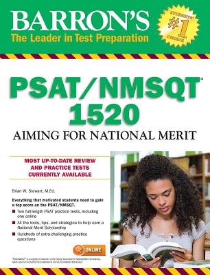 Barron's PSAT/NMSQT 1520: Aiming for National Merit - Stewart, Brian W.