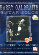 Barry Galbraith Guitar Solos: Thirteen Standards - Lichens, Jim (Compiled by)