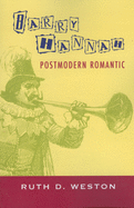 Barry Hannah: Postmodern Romantic