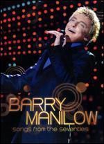 Barry Manilow: Songs from the Seventies [2 Discs]