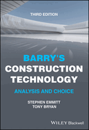 Barry's Construction Technology: Analysis and Choice