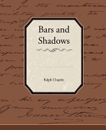 Bars and Shadows - Chaplin, Ralph