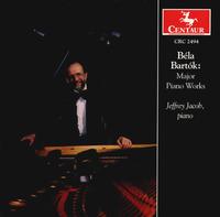 Bartk: Major Piano Works - Jeffrey Jacob (piano)