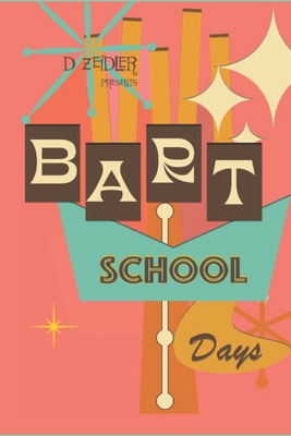 Bart School Days - Zeidler, D