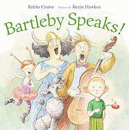 Bartleby Speaks!