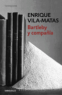 Bartleby Y Compaia / Bartleby and Company
