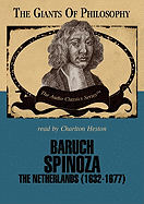 Baruch Spinoza Lib/E: The Netherlands (1632-1677)