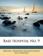 Base Hospital No. 9