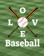 Baseball I Love Baseball Notebook: Journal for School Teachers Students Offices - 4x4 Quad Rule Graph Paper, 200 Pages (8.5" X 11")