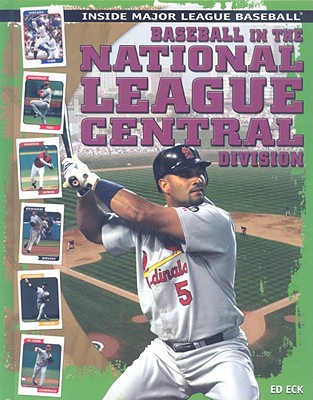 Baseball in the National League Central Division - Eck, Ed