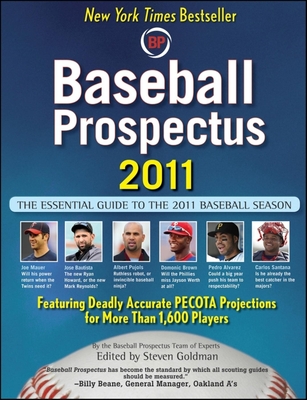Baseball Prospectus 2011 - Baseball Prospectus