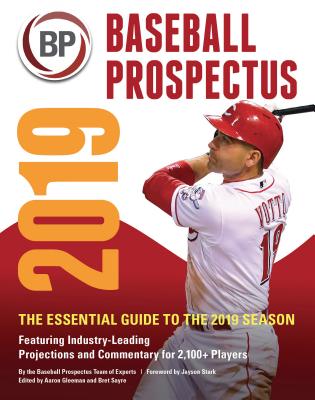 Baseball Prospectus 2019 - Baseball Prospectus