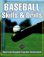 Baseball Skills & Drills