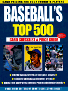 Baseball's Top 500: Card Checklist & Price Guide - Sports Collectors Digest
