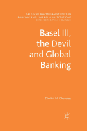 Basel III, the Devil and Global Banking