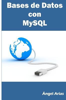 Bases de Datos Con MySQL - Arias, Angel