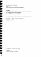 Basic Biology Course Unit 2: Volume 4, Ecological Principles - Tribe, Michael A, Dr. (Editor), and Eraut, Michael R (Editor), and Snook, Roger K (Editor)