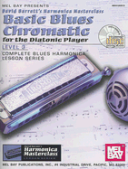 Basic Blues Chromatic for the Diatonic Player: Level 3