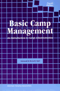 Basic Camp Management: An Introduction to Camp Administration