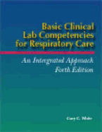 Basic Clinical Lab Competencies for Respiratory Care