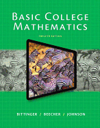 Basic College Mathematics Plus New Mylab Math with Pearson Etext - Access Card Package