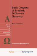 Basic Concepts of Synthetic Differential Geometry