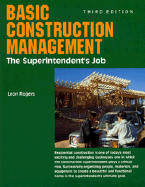 Basic Construction Management: The Superintendent's Job