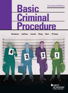 Basic Criminal Procedure: Cases, Comments and Questions