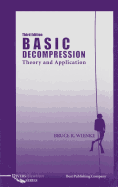 Basic Decompression Theory and Application