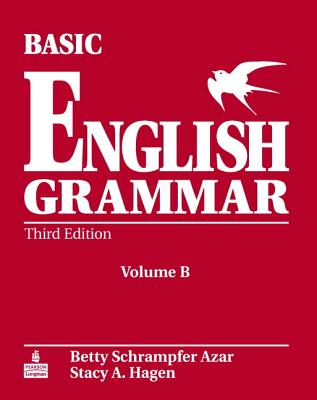 Basic English Grammar Workbook B with Answer Key - Azar, Betty S., and Hagen, Stacy A.