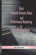 Basic Financial Analysis, Ratios and Performance Monitoring in Microfinance Banks