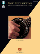 Basic Fingerpicking: A Guide to Fingerpicking in All Styles (Bk/Online Audio)