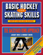 Basic Hockey and Skating Skills: The Backyard Rink Approach