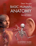 Basic Human Anatomy: Learning Guide