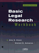 Basic Legal Research Workbook, Second Edition