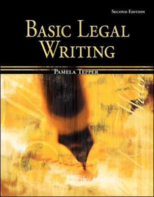 Basic Legal Writing for Paralegals - Tepper, Pamela