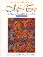 Basic Materials in Music Theory: A Programmed Course - Harder, Paul O., and Steinke, Greg A.
