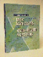 Basic Mathematics for the Health-Related Professions - Doucette, Lorraine J, MS, Mt(ascp), Cls(nca)