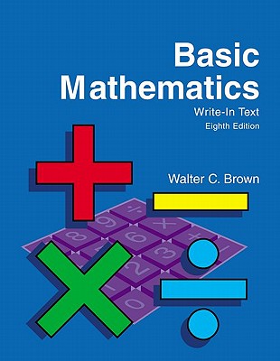 Basic Mathematics - Brown, Walter C