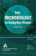 Basic Microbiology for Drinking Water, Third Edition