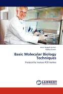 Basic Molecular Biology Techniques