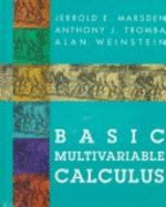 Basic Multivariable Calculus - Marsden, Jerrold E