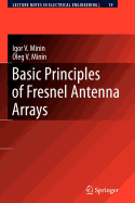 Basic Principles of Fresnel Antenna Arrays