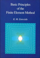 Basic Principles of the Finite Element Method