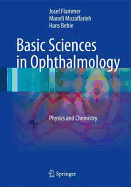 Basic Sciences in Ophthalmology: Physics and Chemistry