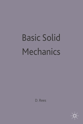 Basic Solid Mechanics - Rees, D.W.A.